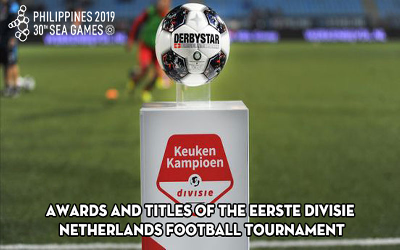 Awards and titles of the Eerste Divisie Netherlands football tournament