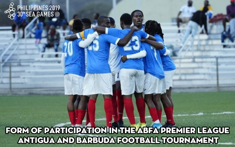Form of participation in the ABFA Premier League Antigua and Barbuda football tournament