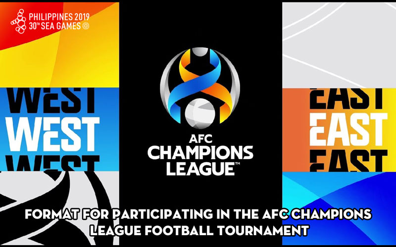 Format for participating in the AFC Champions League football tournament