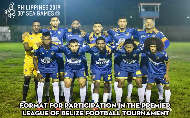 Format for participation in the Premier League of Belize football tournament